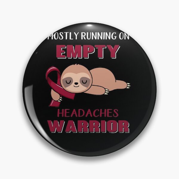 Item preview, Mostly Running On Empty Headaches Warrior designed and sold by Brad-FI.