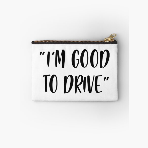 Item preview, I'm Good To Drive - White Lie Party designed and sold by johnta17.