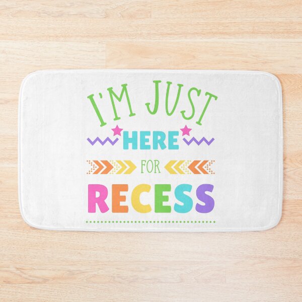 Item preview, I'm Just Here For Recess Funny Back to School designed and sold by Krysanthe.
