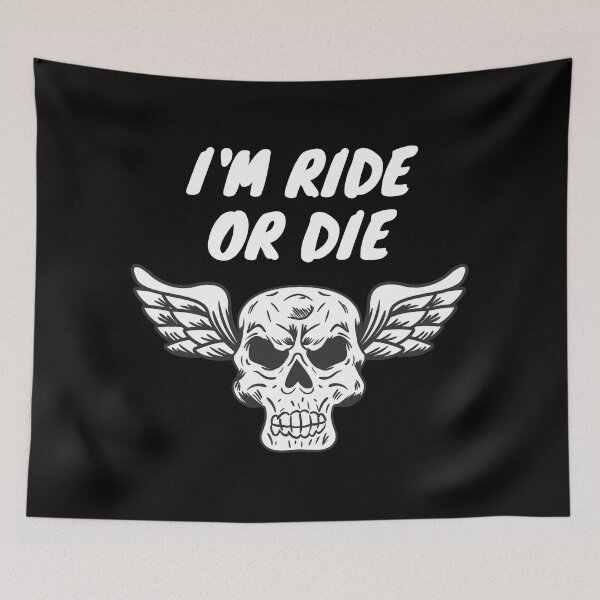 Item preview, I'm Ride Or Die designed and sold by TopStyles.