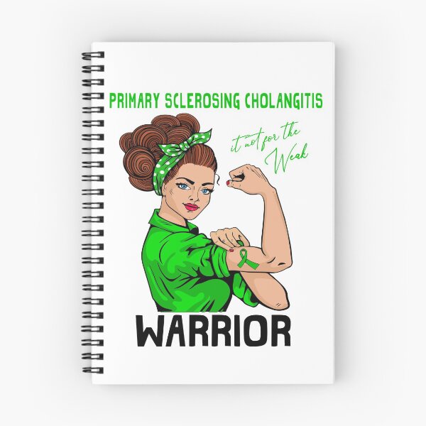 Item preview, PRIMARY SCLEROSING CHOLANGITIS Warrior It's Not For The Weak designed and sold by largellie.