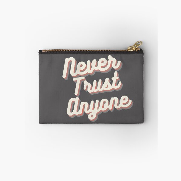 Item preview, Never Trust Anyone | vintage design designed and sold by teez4dayz.