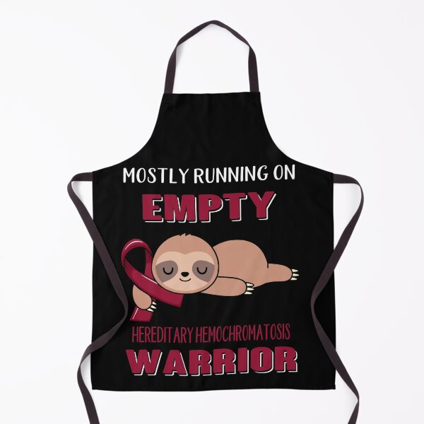 Item preview, Mostly Running On Empty Hereditary Hemochromatosis Warrior designed and sold by Brad-FI.