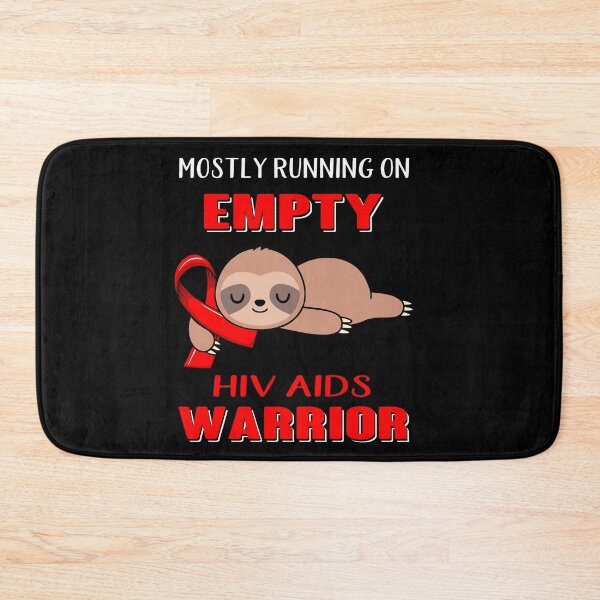 Item preview, Mostly Running On Empty Hiv Aids Warrior designed and sold by Brad-FI.