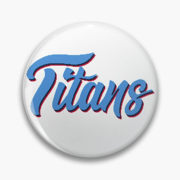 Tennessee Titans Slogan Pin