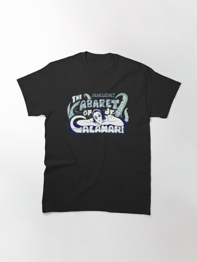 Thumbnail 3 of 7, Classic T-Shirt, The Cabaret of Dr. Calamari designed and sold by Fear20.