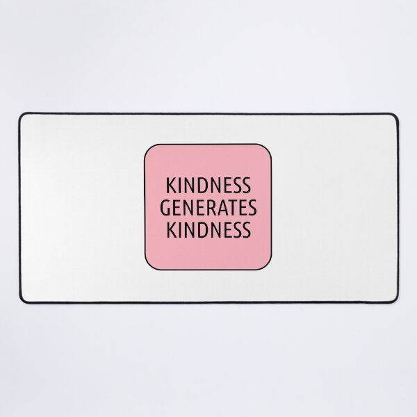 Item preview, Kindness generates kindness designed and sold by Inspirationmotivation.