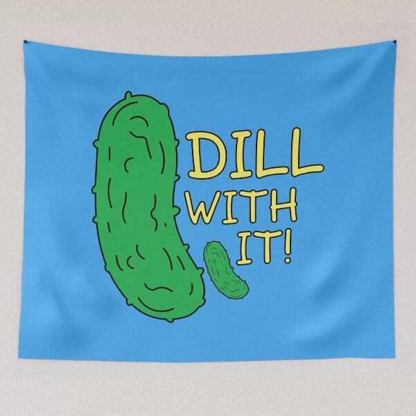 Item preview, Dill With It designed and sold by AweSoMe Shirts.
