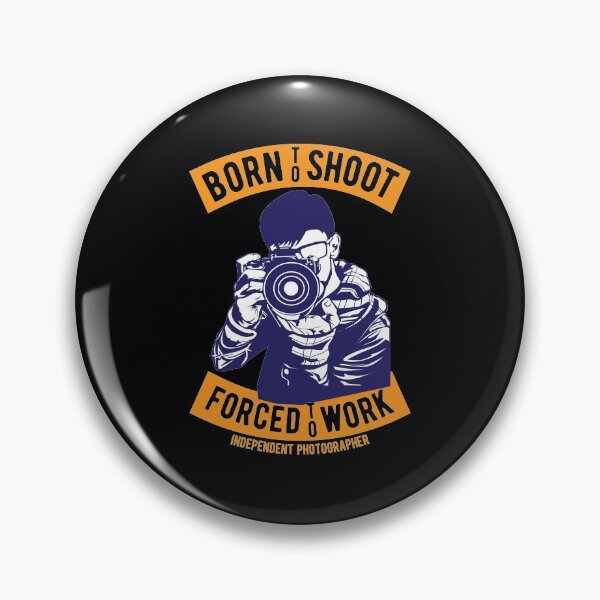 Item preview, Born to Shoot, Independent Photographer designed and sold by MHabeeb.