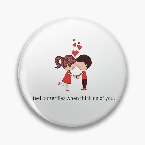Item preview, I feel butterflies when thinking of you designed and sold by MEBH.
