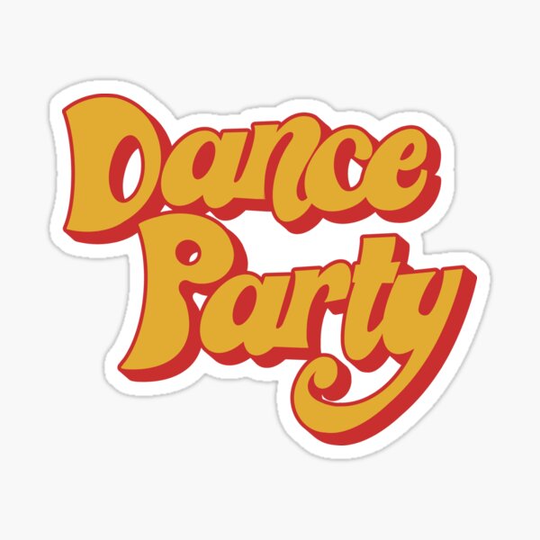 "Dance Party!" Sticker for Sale by JDHardie Redbubble