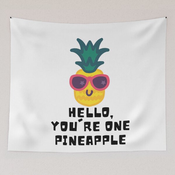 Item preview, Hello, You're One Pineapple designed and sold by SerenaBliss.