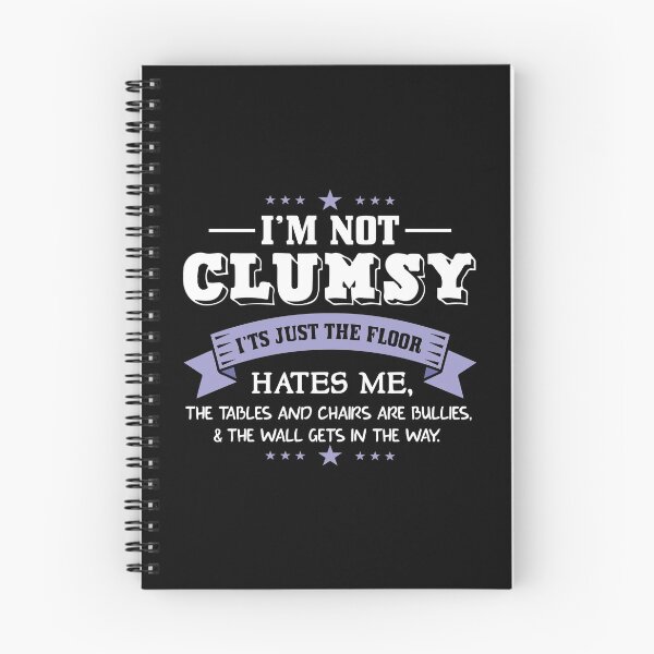 Item preview, I'm Not Clumsy It's Just The Floor Hates me designed and sold by InkonoStore.