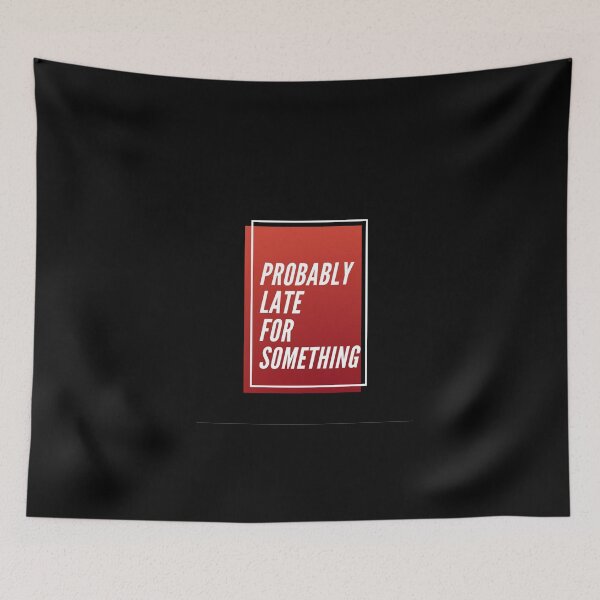 Item preview, probably late for something: funny gift idea for mom designed and sold by dorento07.
