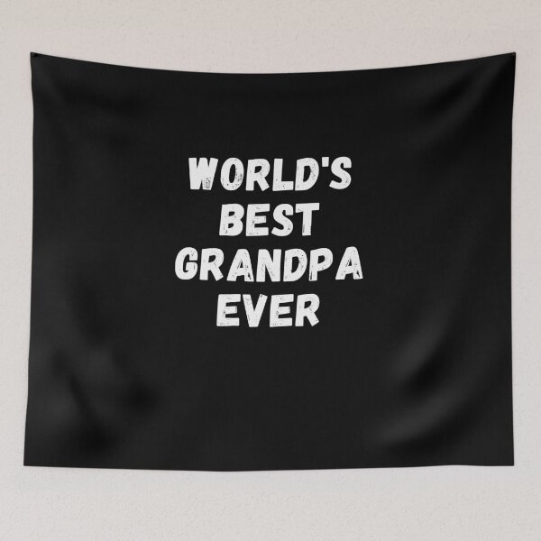 Item preview, World's Best Grandpa Ever - Great Grandfather Gift Design Idea For Grandparents designed and sold by GhaliSmith.