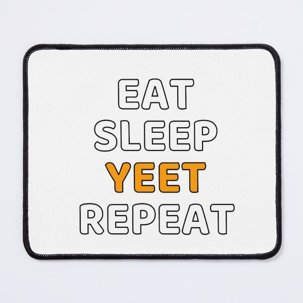 Item preview, Funny Eat Sleep Yeet Repeat designed and sold by Inspirationmotivation.