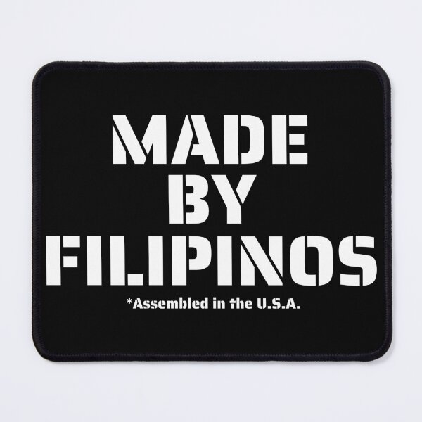 Item preview, Made by Filipinos designed and sold by Bahala-Na.
