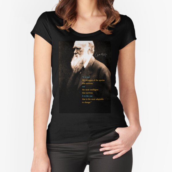 Charles Darwin Quote 3 Fitted Scoop T-Shirt