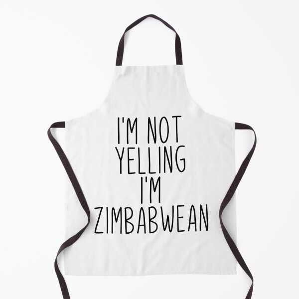 Item preview, I'm Not Yelling I'm Zimbabwean - Zimbabwe designed and sold by MountainD.