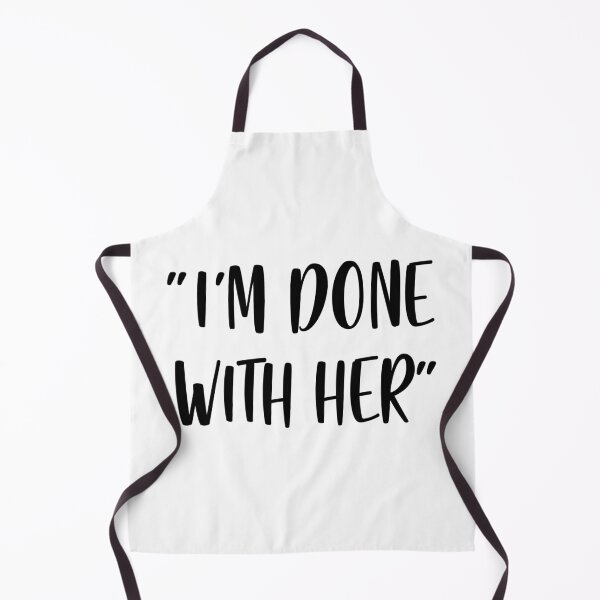 Item preview, I'm Done With Her - White Lie Party designed and sold by johnta17.