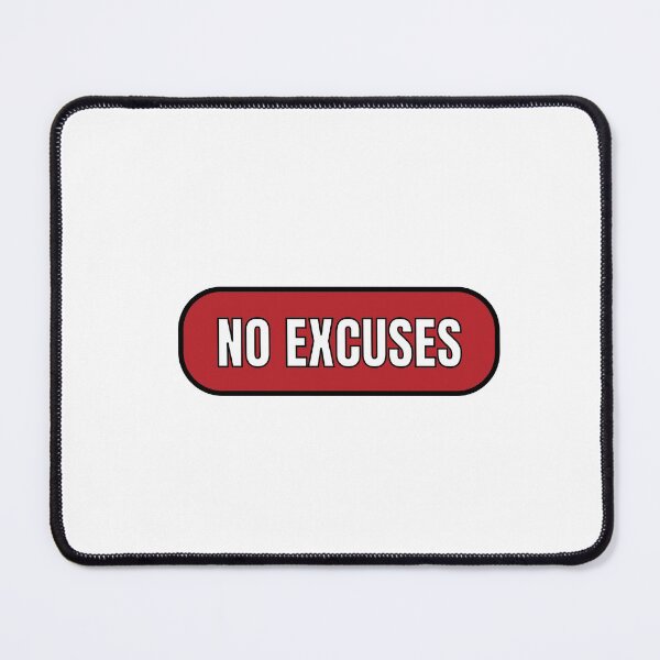 Item preview, No excuses  designed and sold by Inspirationmotivation.