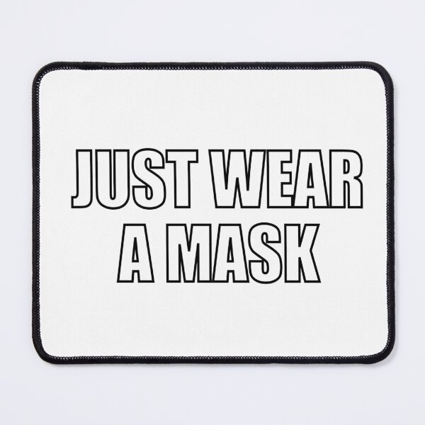 Item preview, Just wear a mask covid  designed and sold by Inspirationmotivation.