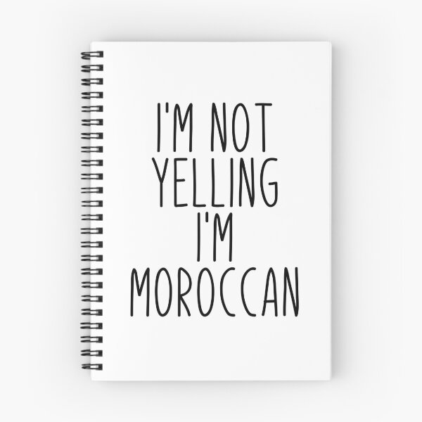 Item preview, I'm Not Yelling I'm Moroccan - Morocco designed and sold by MountainD.