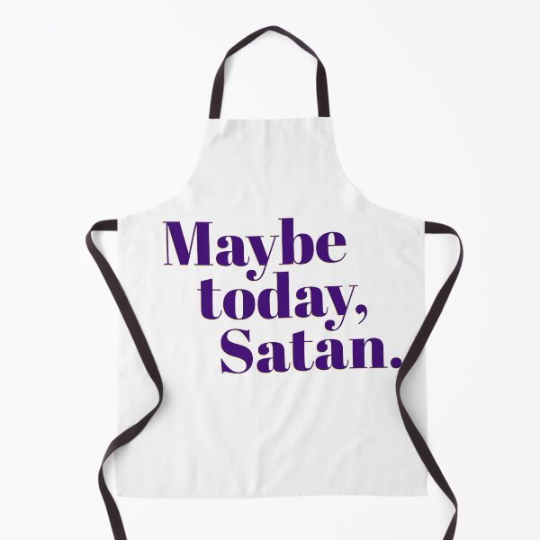 Item preview, Maybe Today, Satan designed and sold by Martini-Four.