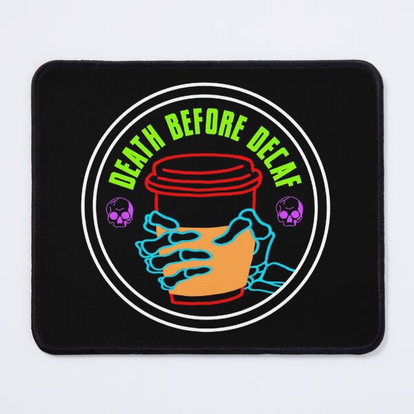 Item preview, Death before decaf designed and sold by attracdionz.