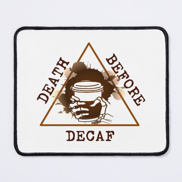 Item preview, Death before decaf designed and sold by attracdionz.
