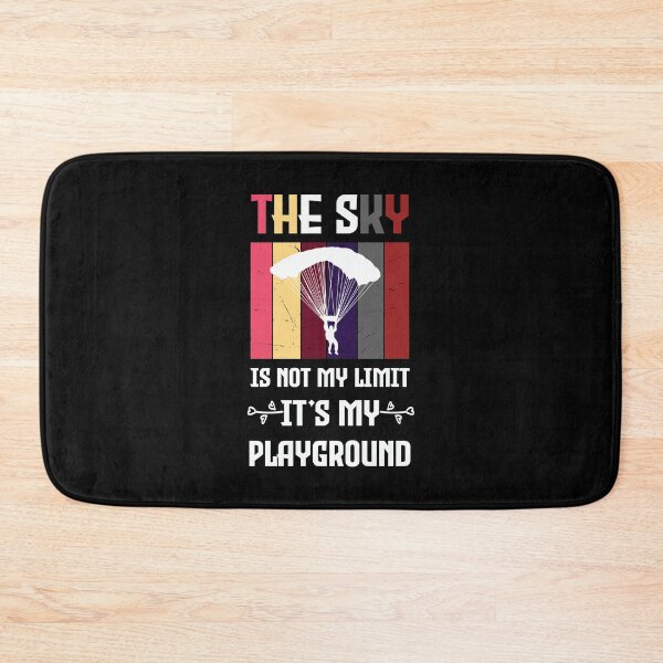 Item preview, The Sky Is Not My Limit Its My Playground - Funny Sky,Base Jump,Airplane,Skydiving designed and sold by FELTA.