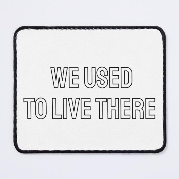 Item preview, We used to live there designed and sold by Inspirationmotivation.