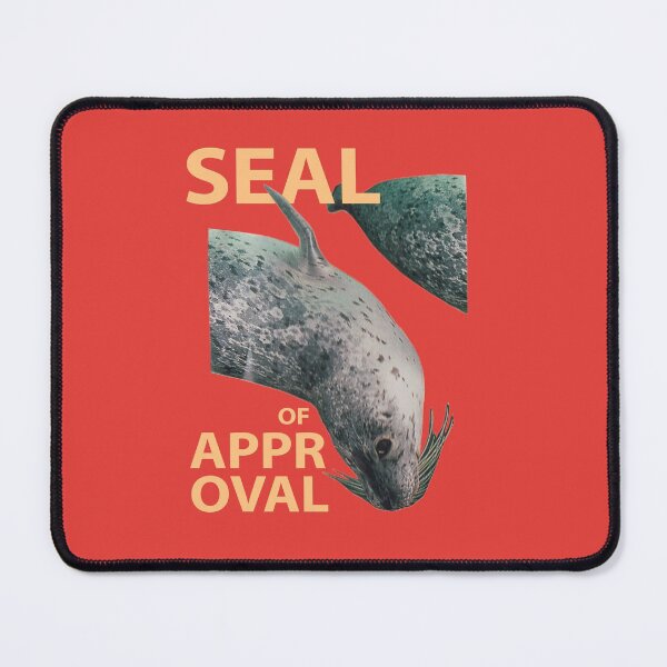 Item preview, SEAL OF APPROVAL  designed and sold by NumbLock.