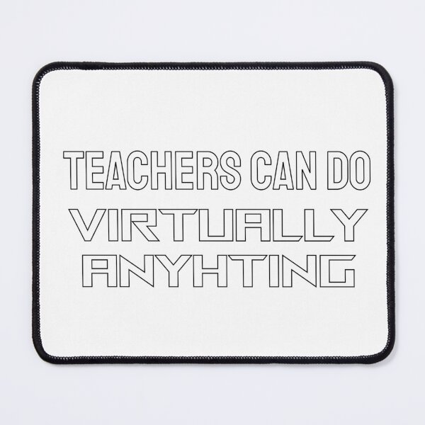 Item preview, Teachers can do virtually anything  designed and sold by Inspirationmotivation.