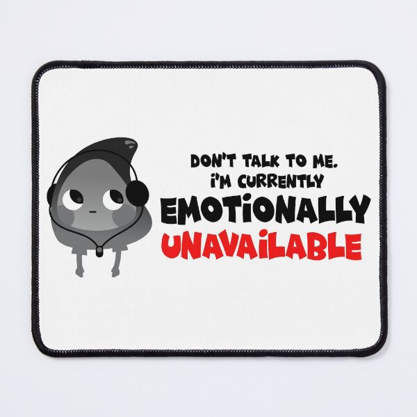 Item preview, Emotionally Unavailable designed and sold by jaekindacray.