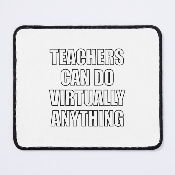 Item preview, Teachers can do virtually anything - Support teachers designed and sold by Inspirationmotivation.