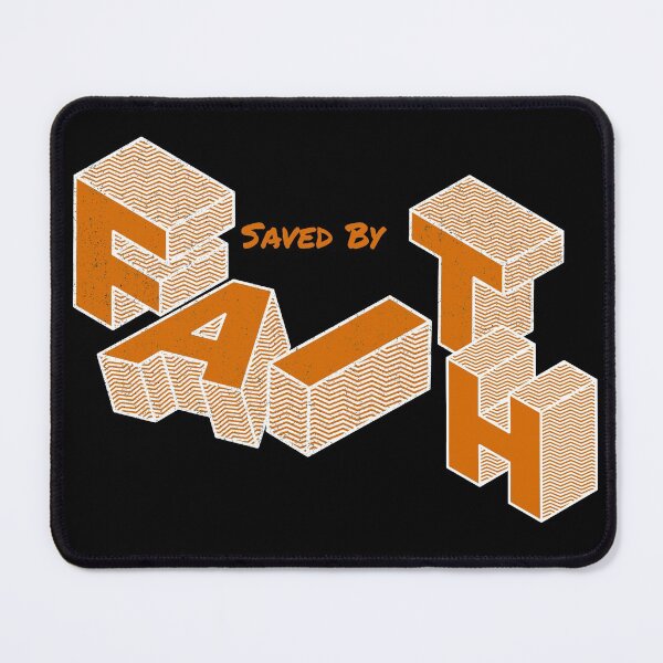 Item preview, Saved By Faith Isometric designed and sold by toddbrooney.