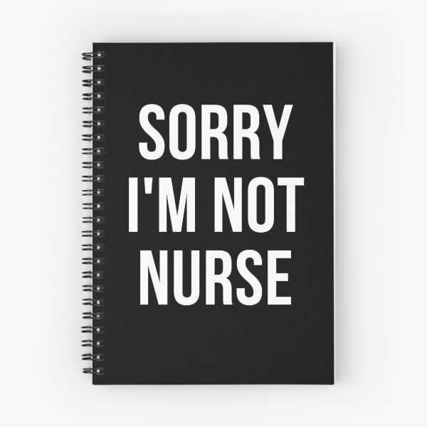 Item preview, sorry i'm not nurse designed and sold by T-shirtgallery.
