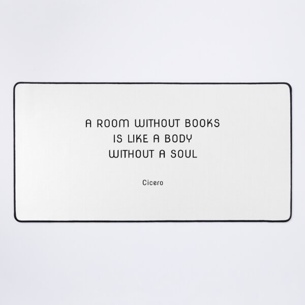 Item preview, A room without books is like a body without a soul - Cicero designed and sold by Inspirationmotivation.