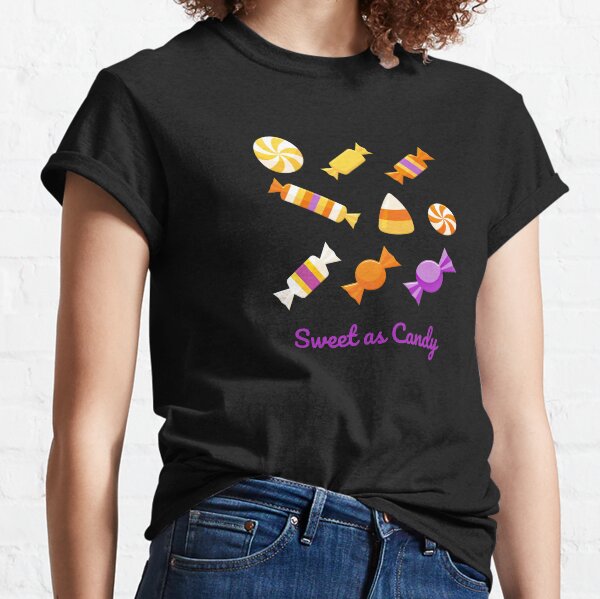 Sweet as Candy Classic T-Shirt