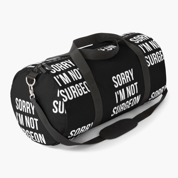 Item preview, sorry i'm not surgeon designed and sold by T-shirtgallery.