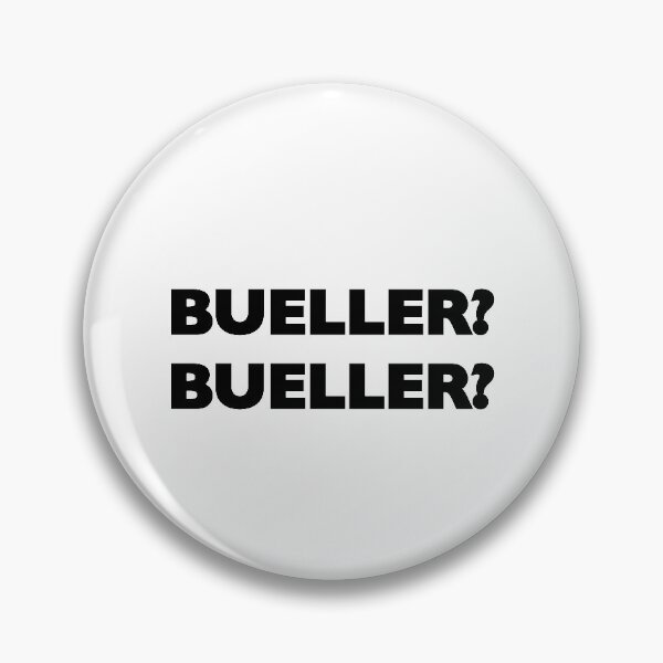 Artikelvorschau, Bueller Bueller - ferris buellers freier Tag entworfen und verkauft von lovelinashop.