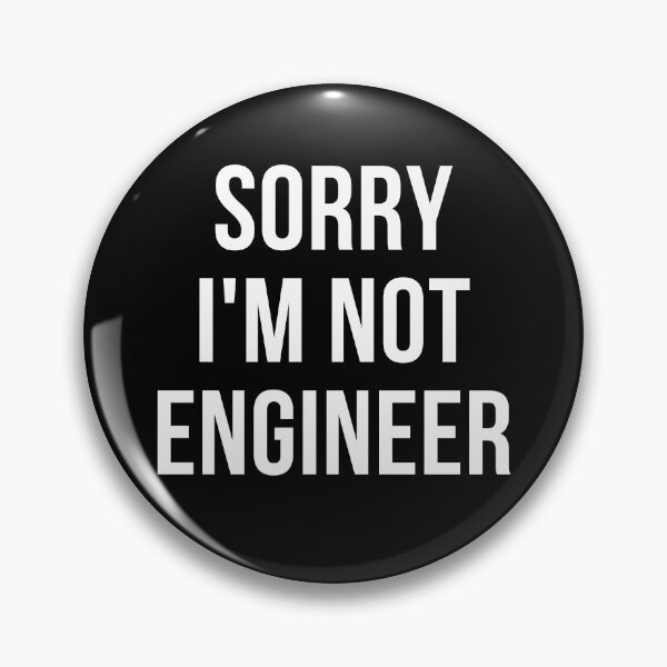 Item preview, sorry i'm not engineer designed and sold by T-shirtgallery.