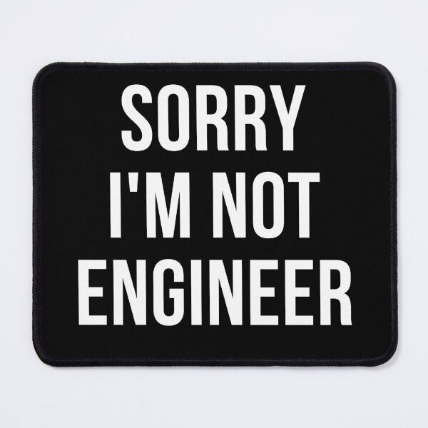 Item preview, sorry i'm not engineer designed and sold by T-shirtgallery.