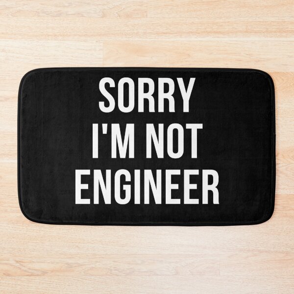 Item preview, sorry i'm not engineer designed and sold by T-shirtgallery.