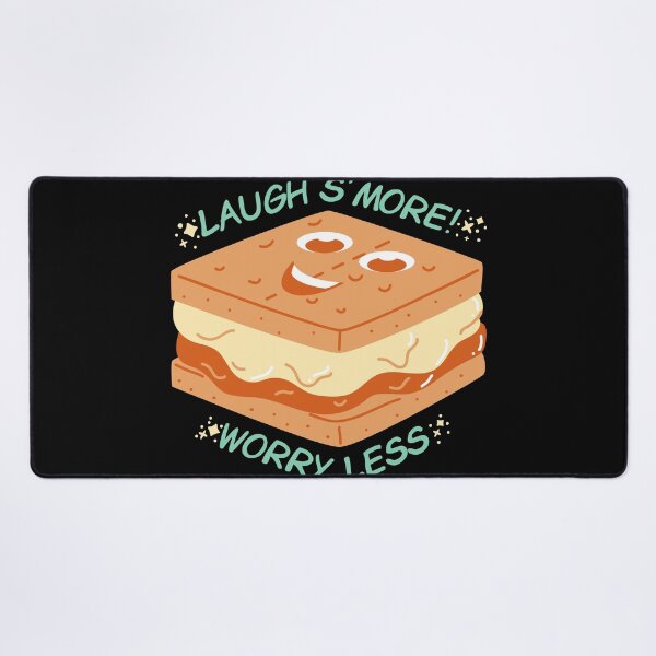 Item preview, Laugh S'More, Worry Less designed and sold by jaekindacray.