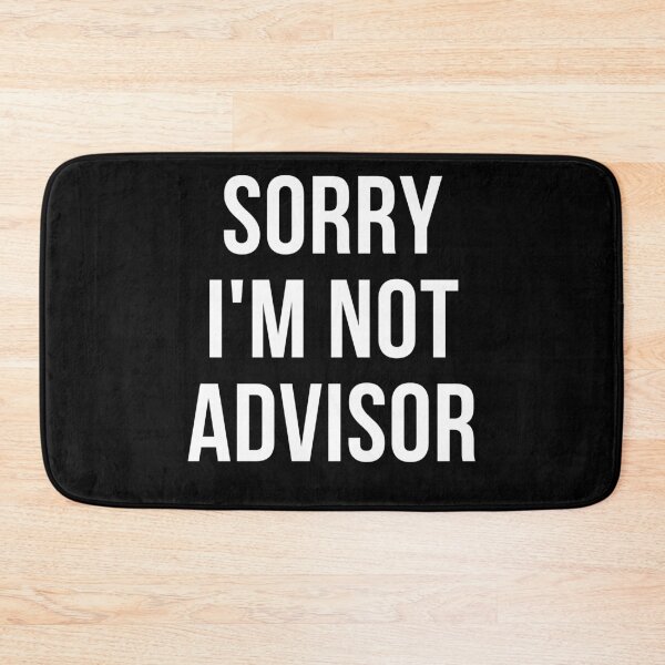 Item preview, sorry i'm not advisor designed and sold by T-shirtgallery.