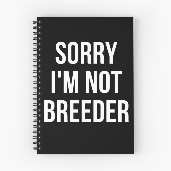 Item preview, sorry i'm not breeder designed and sold by T-shirtgallery.