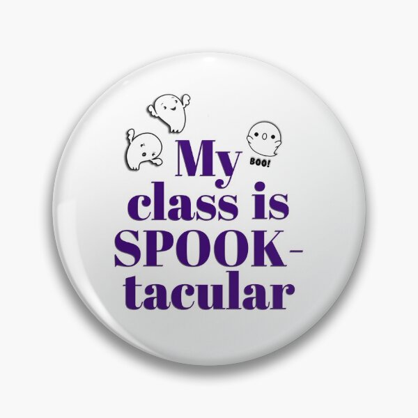 Item preview, My Class Is Spooktacular designed and sold by Martini-Four.