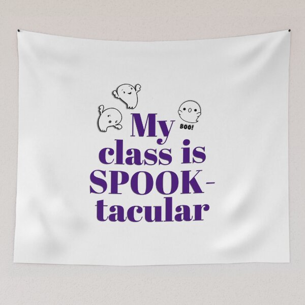 Item preview, My Class Is Spooktacular designed and sold by Martini-Four.